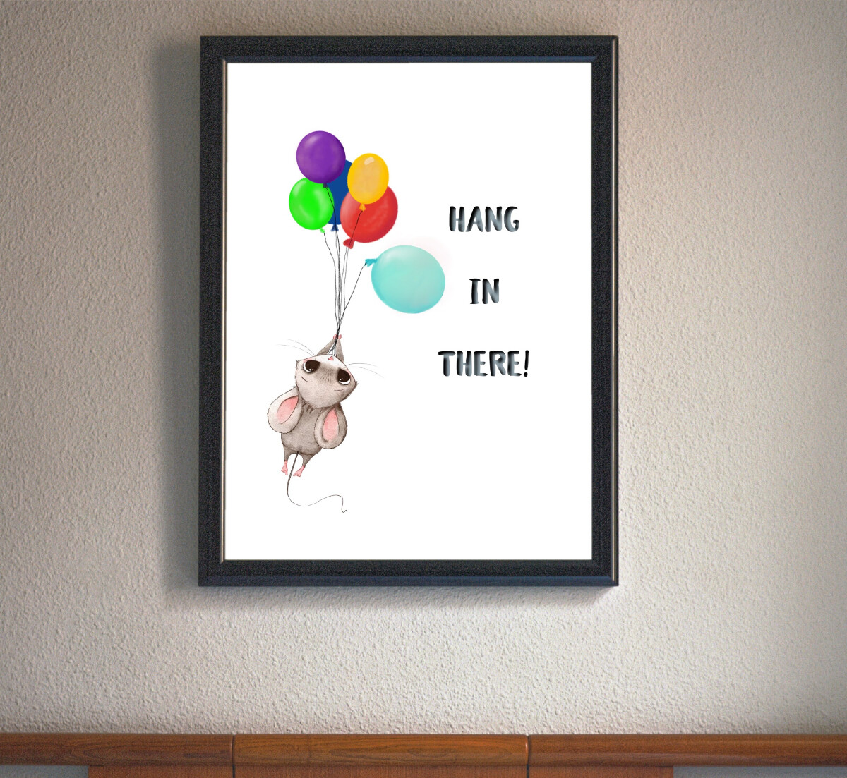 Hang in There Art Print