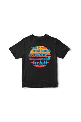 Tricou Negru Azi e o zi buna