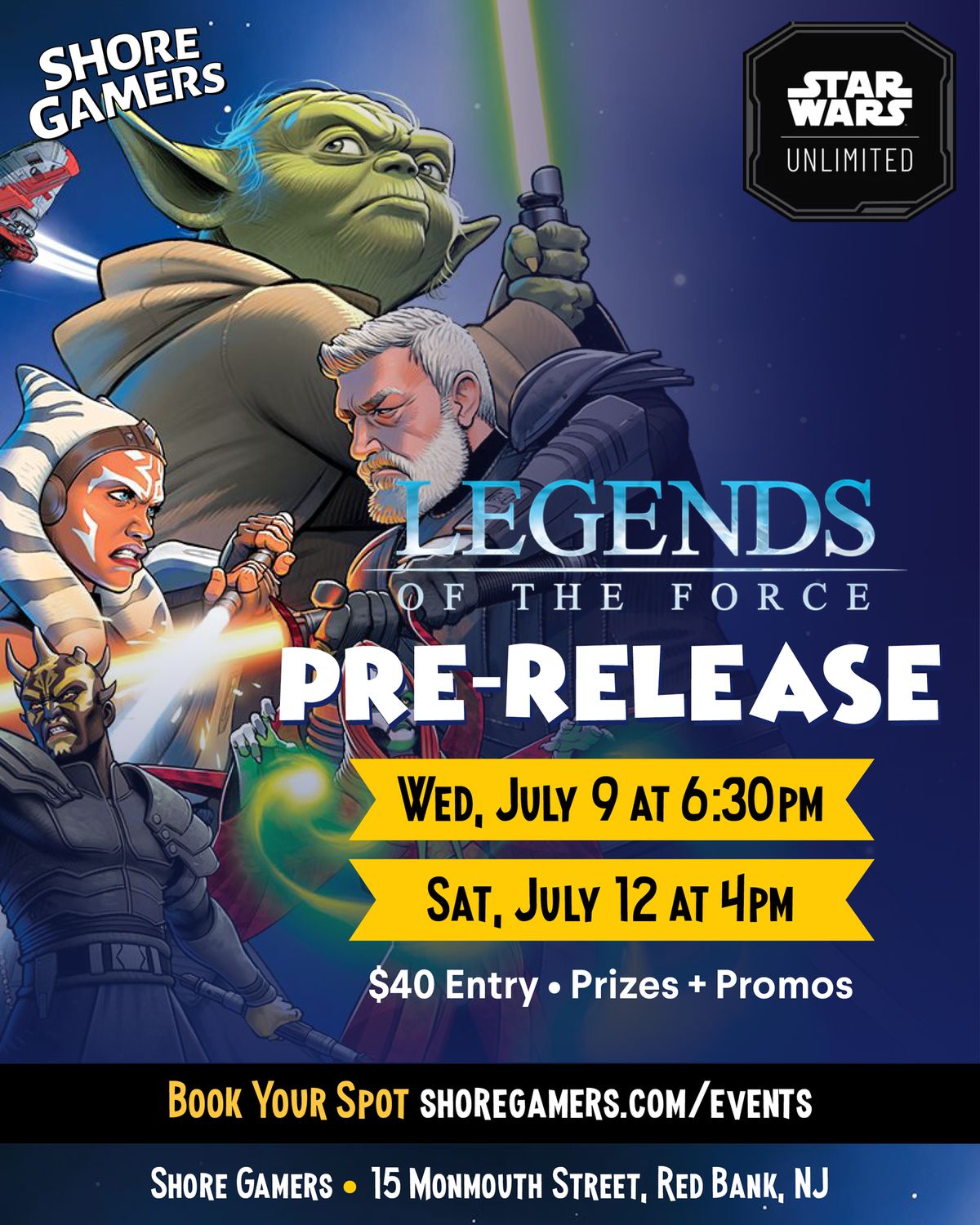 SW:U Pre-Release: Legends of the Force