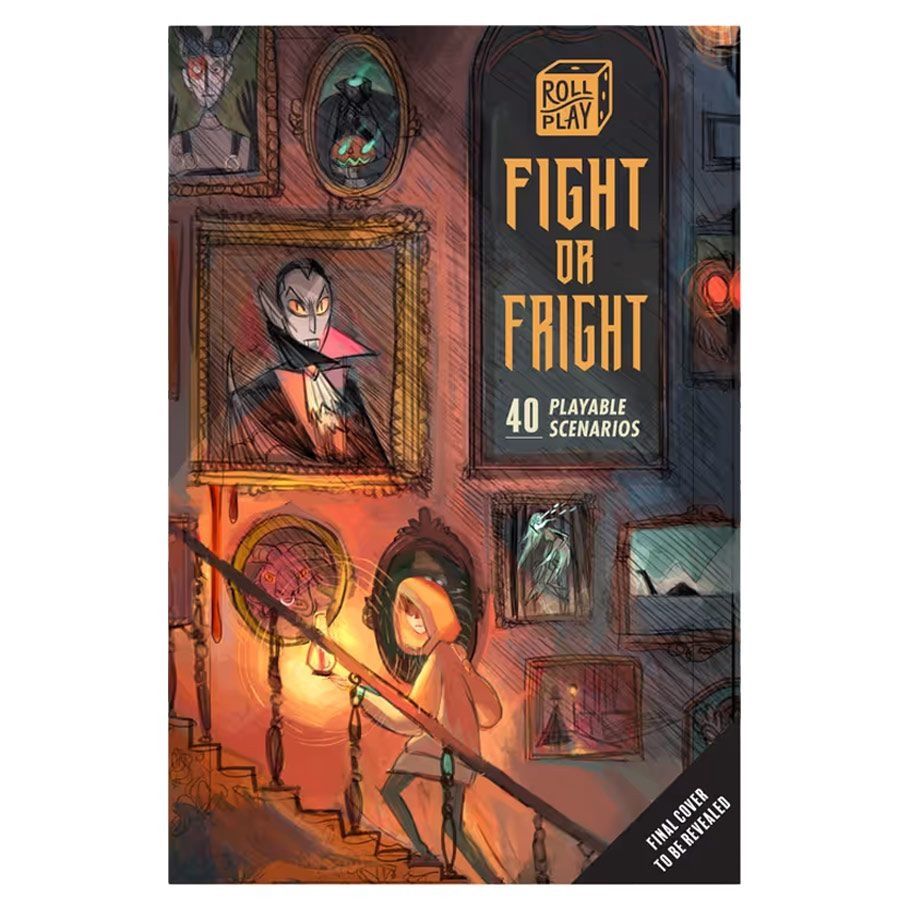 Roll Play: Fight or Fright