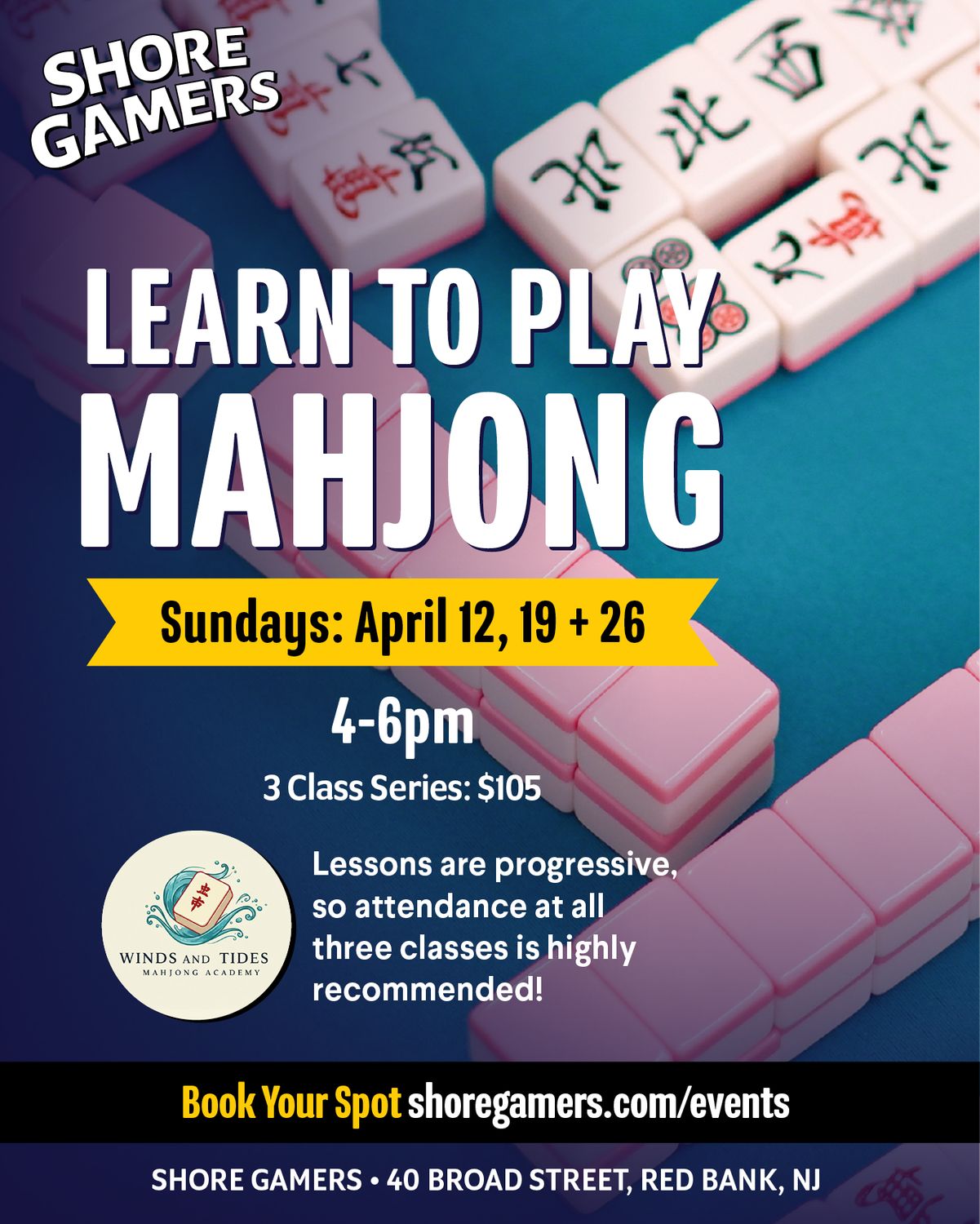 Mahjong Learn to Play: 3 Class Series