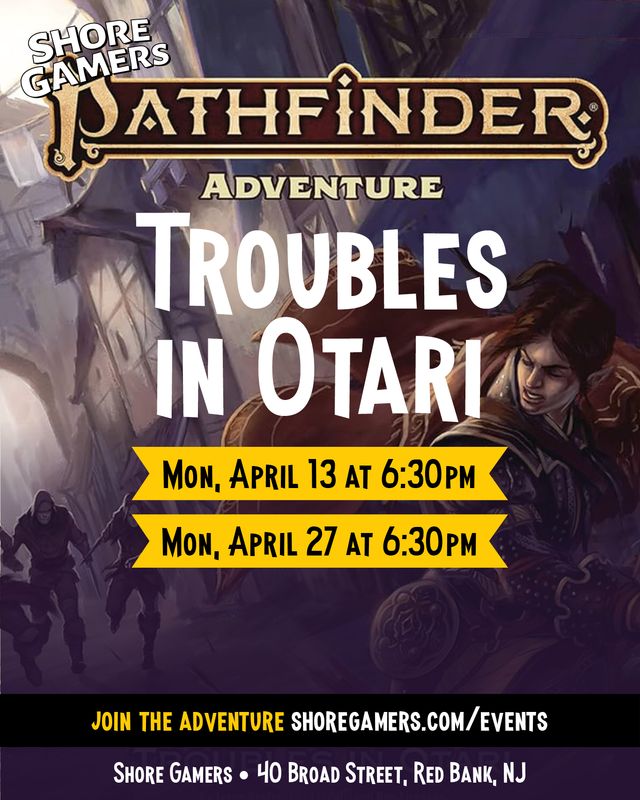 Pathfinder Adventure: Troubles in Otari