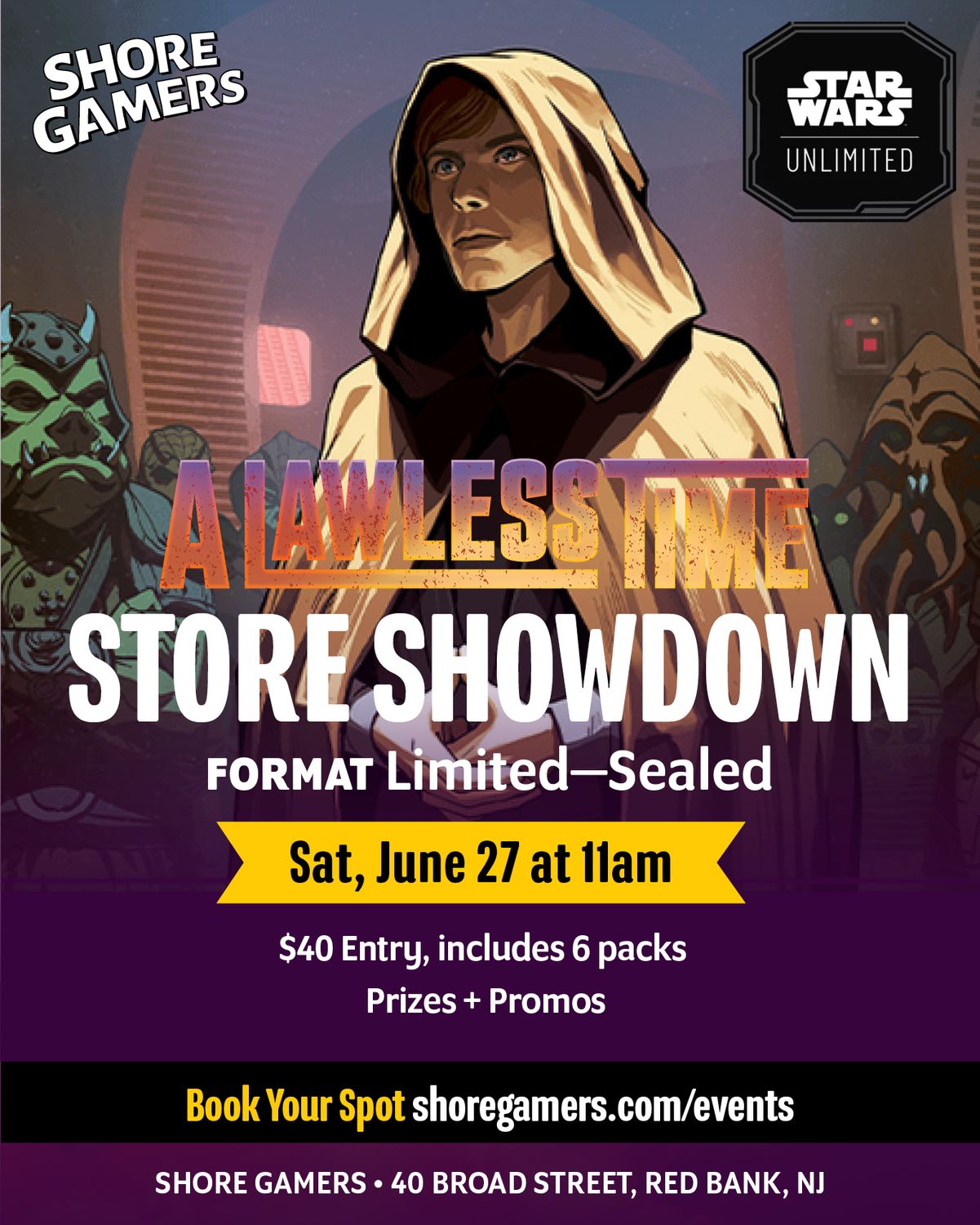 SW:U Store Showdown - A Lawless Time - LIMITED SEALED