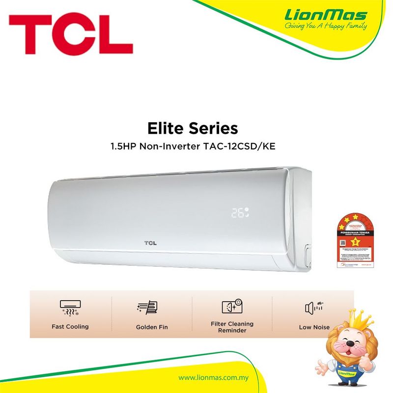 TCL 1.5HP Non-Inverter Air Conditioner R32 Online Exclusive Golden Fin 3 Star Penyaman Udara TAC-12CSD/KE TCL 1.5HP Non-Inverter Air Conditioner R32 Online Exclusive Golden Fin 3 Star Penyaman Udara TAC-12CSD/KE