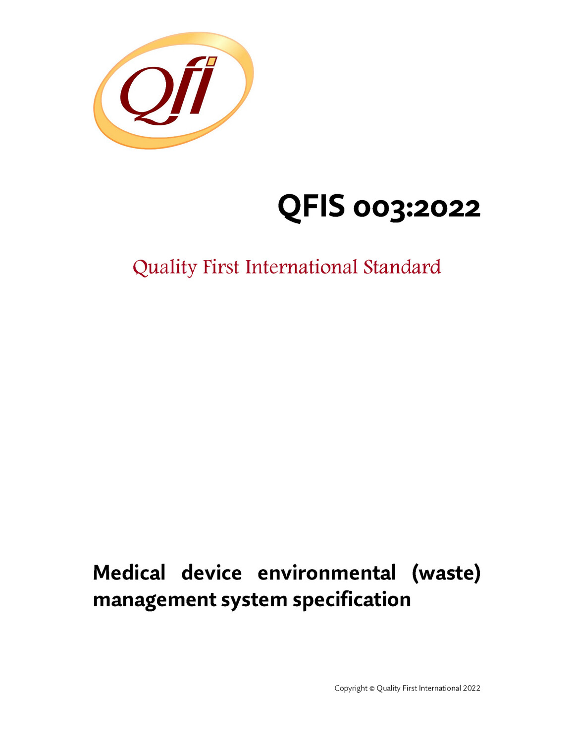 QFIS 003:2022 Medical device environmental (waste) management system specification