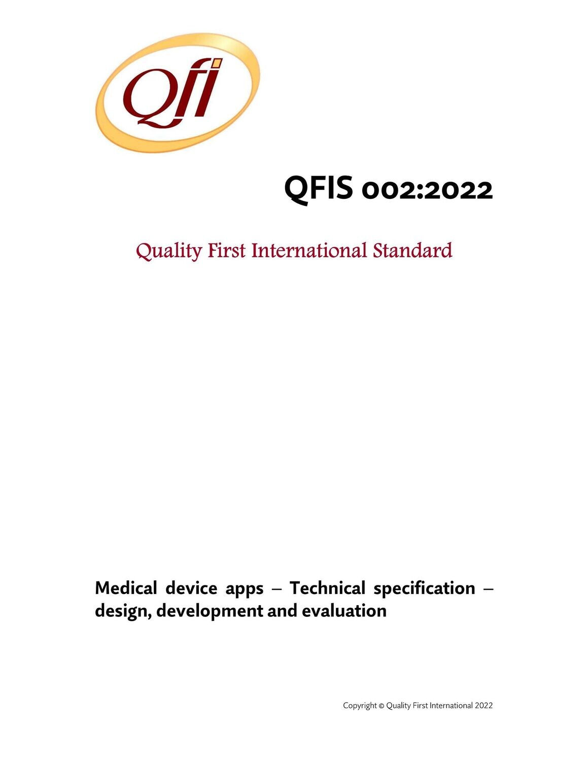Medical device standard QFIS 002:2022 on Medical Apps published by Quality First International