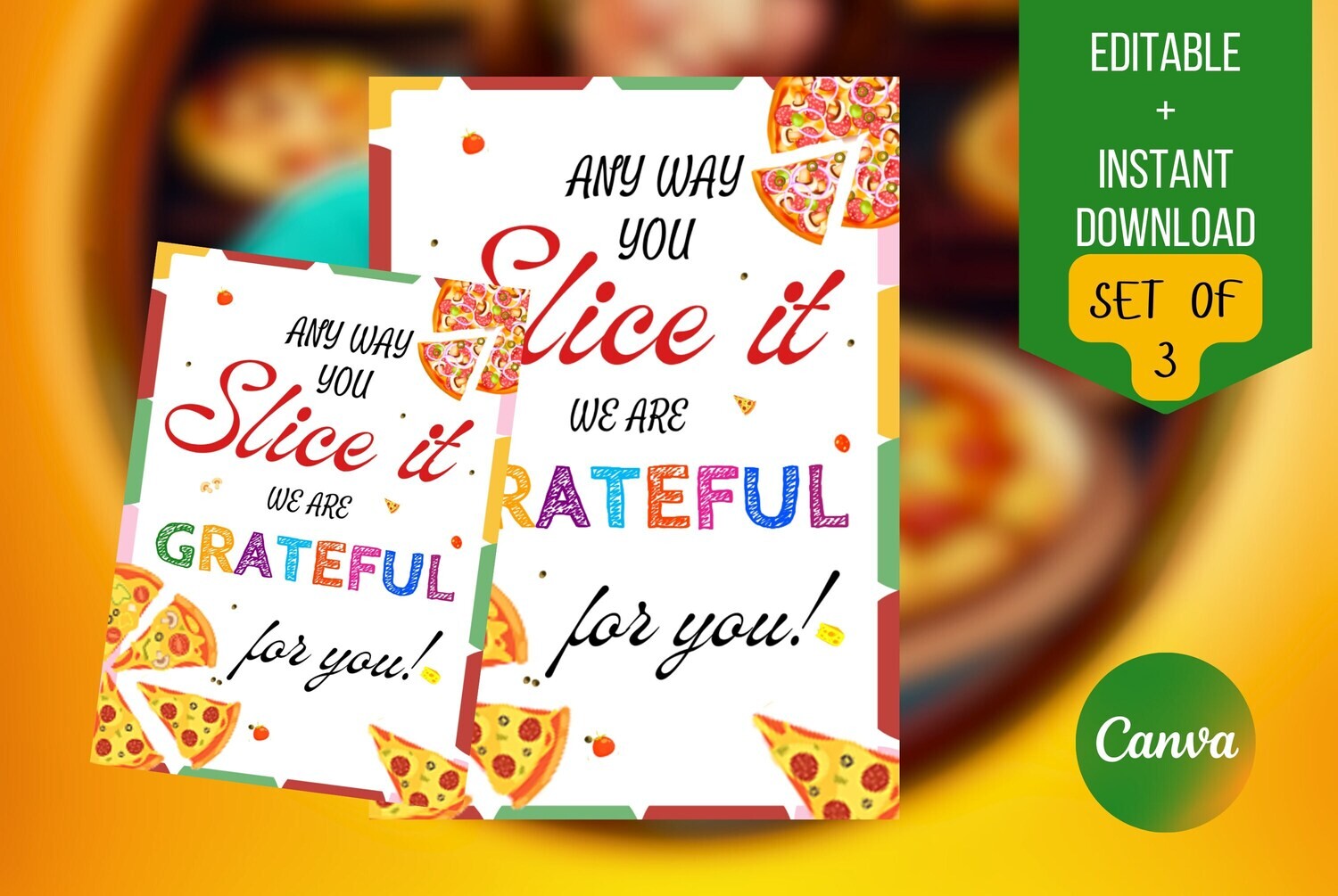 Anyway you slice it we are grateful for you, Pizza Teacher appreciation table sign, Nurse,Staff, Teacher appreciation week print,PTO