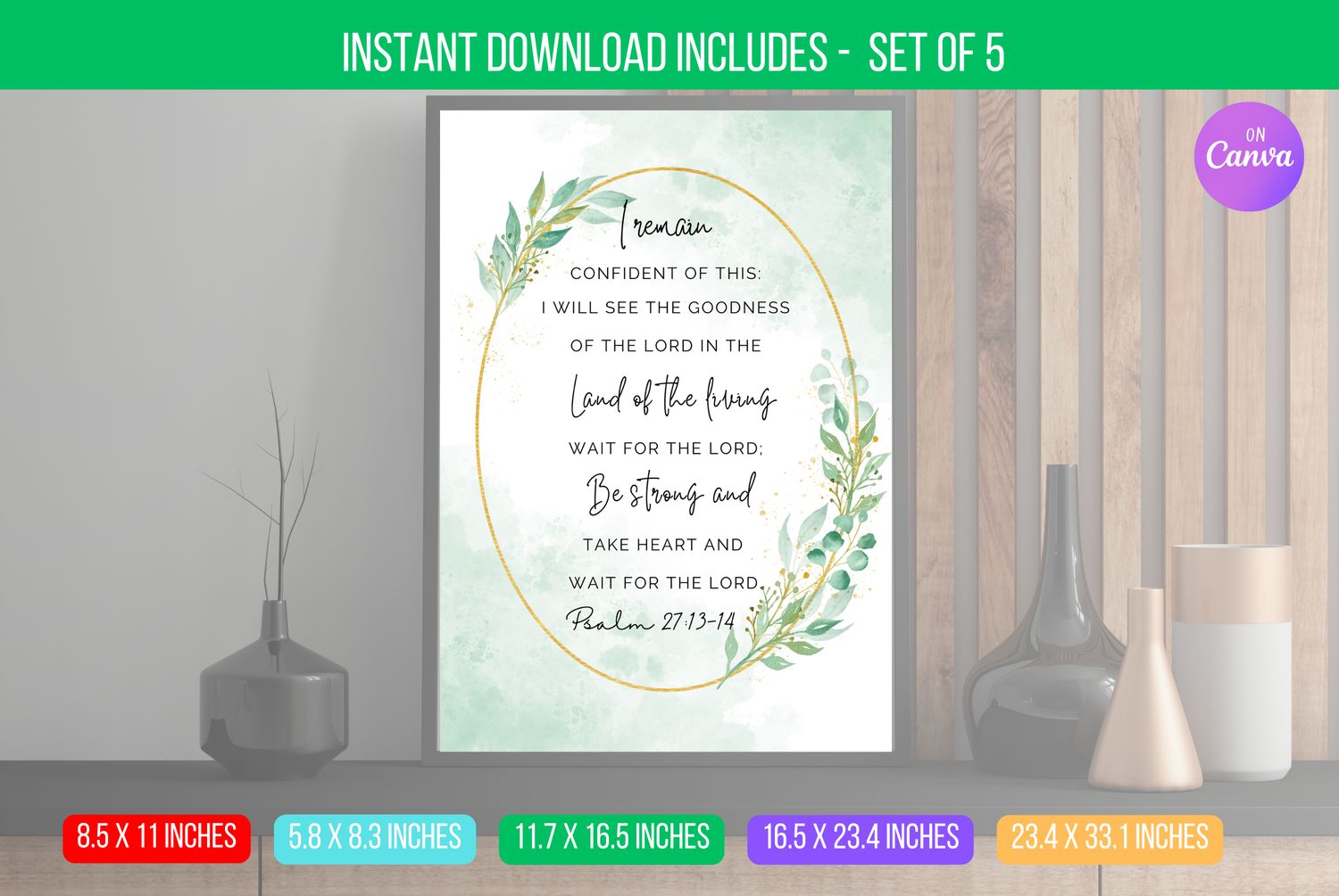 EDITABLE Bible Verse for Psalm 27:13–14 Christian Wall Art, Botanical Scripture Print, Home Decor, Baptism Present Digital Download