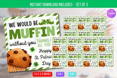 EDITABLE We Would Be Muffin Without You Thank You Appreciation, St. Patrick&#39;s Day Muffin Gift Tags, Muffin Appreciation Tag Instant Download