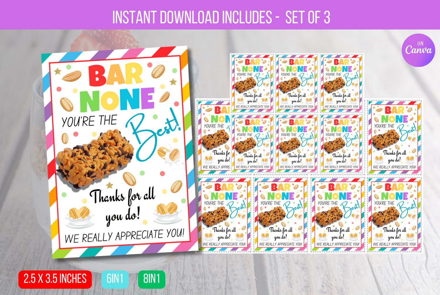 EDITABLE  Bar None You Are The Best, Granola Bar Sign, Teacher Staff Employee School Appreciation Week Gift Instant Download