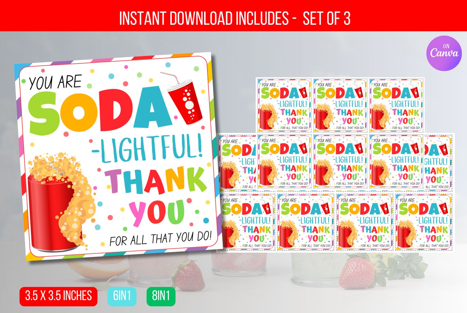 EDITABLE You&#39;re SODA-lightful, Soda Appreciation Sign, Staff Employee Nurse Teacher Volunteer Appreciation Week Decor Instant Download