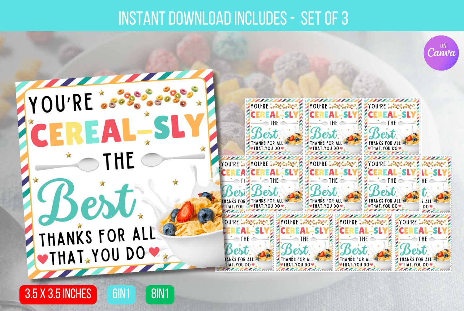 EDITABLE You are Cereal-sly the Best Tag, Teacher Appreciation Cereal Gift Tag, School PTA Volunteer Instant Download