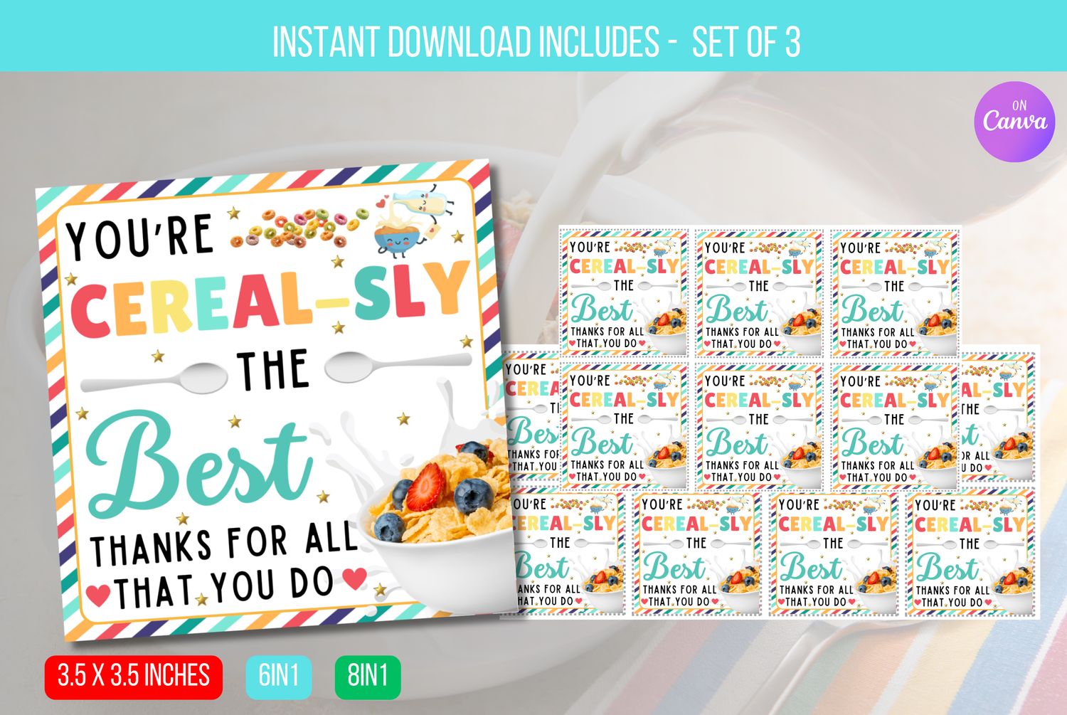 EDITABLE You are Cereal-sly the Best Tag, Teacher Appreciation Cereal Gift Tag, School PTA Volunteer Instant Download