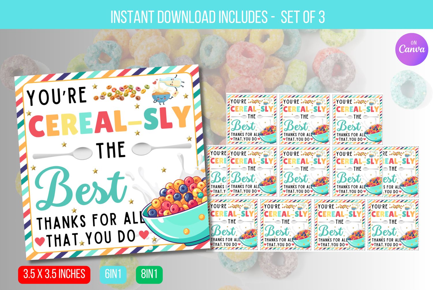 EDITABLE You are Cereal-sly the Best Tag, Teacher Appreciation Cereal Gift Tag, School PTA Volunteer Instant Download