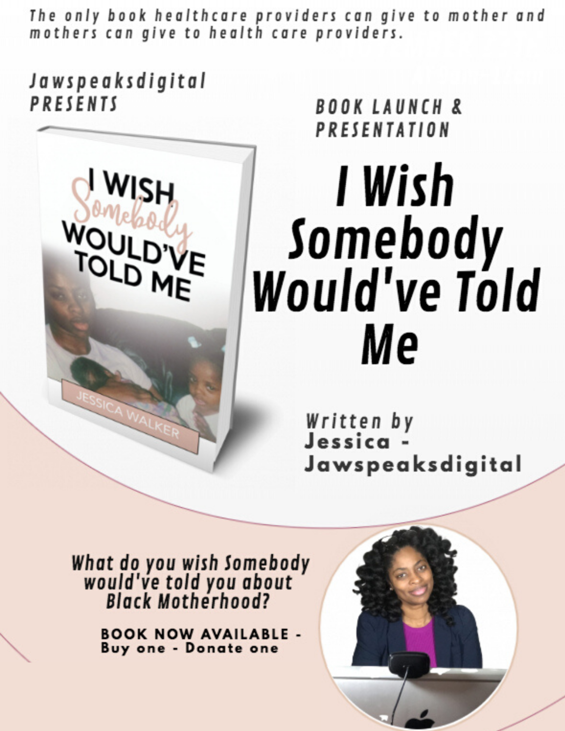 I Wish Somebody Would Have Told Me - Donation