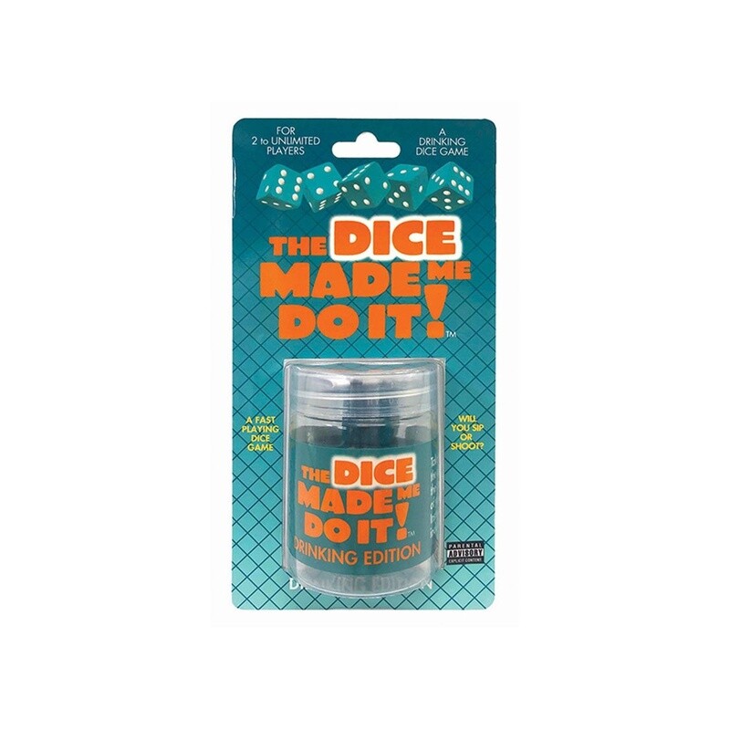 The Dice Made Me Do It! - Drinking Edition Game
