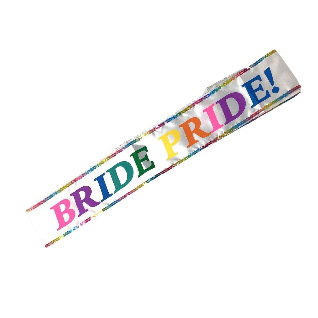 Bride Pride Party Sash