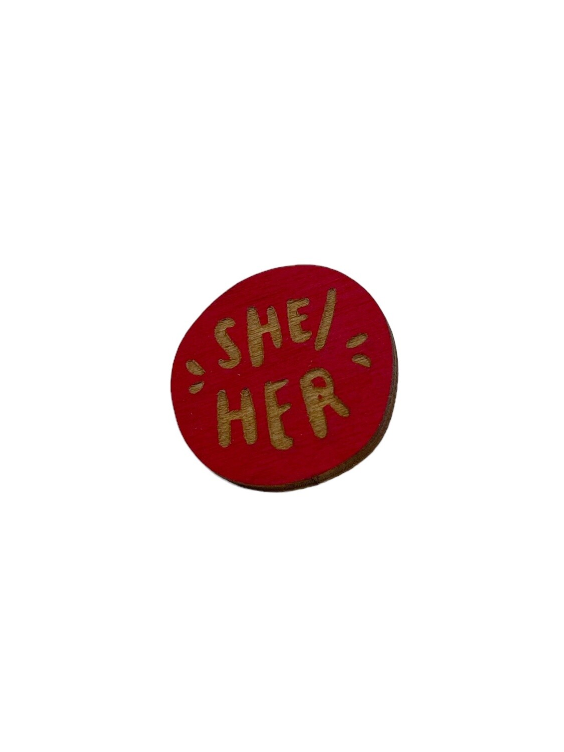 Pronoun Pins: She/Her, Color: Red