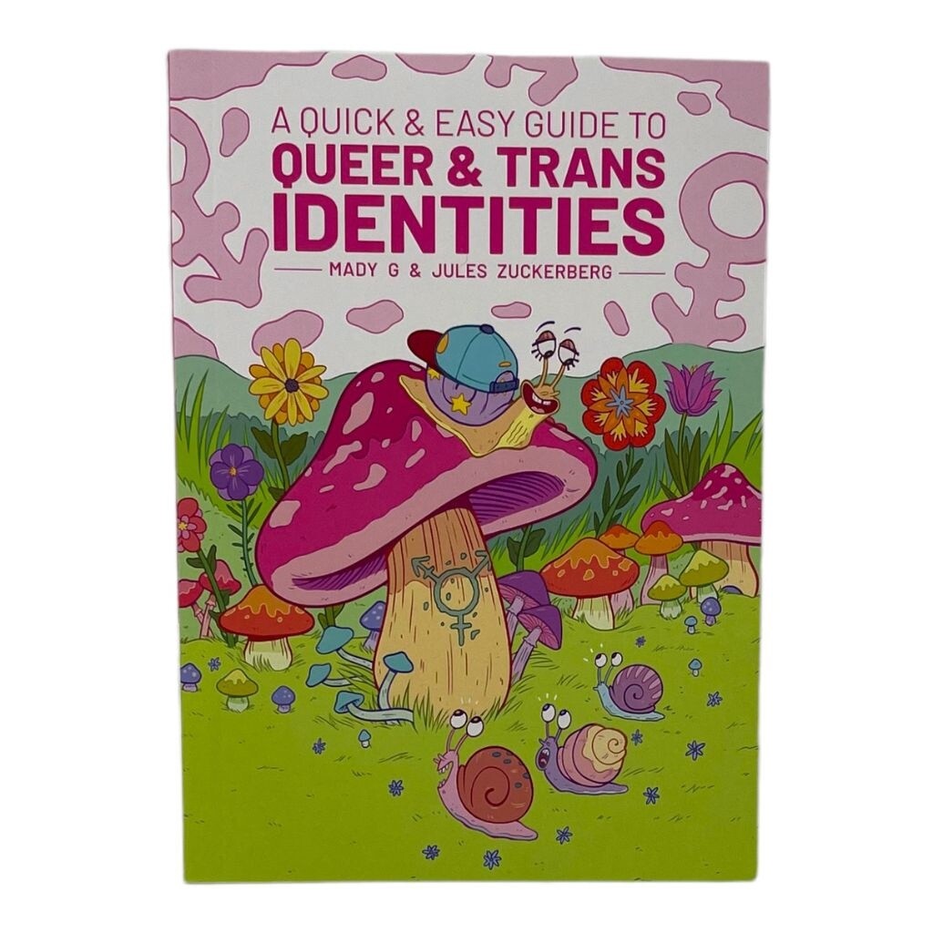 A Quick &amp; Easy Guide to Queer &amp; Trans Identities
