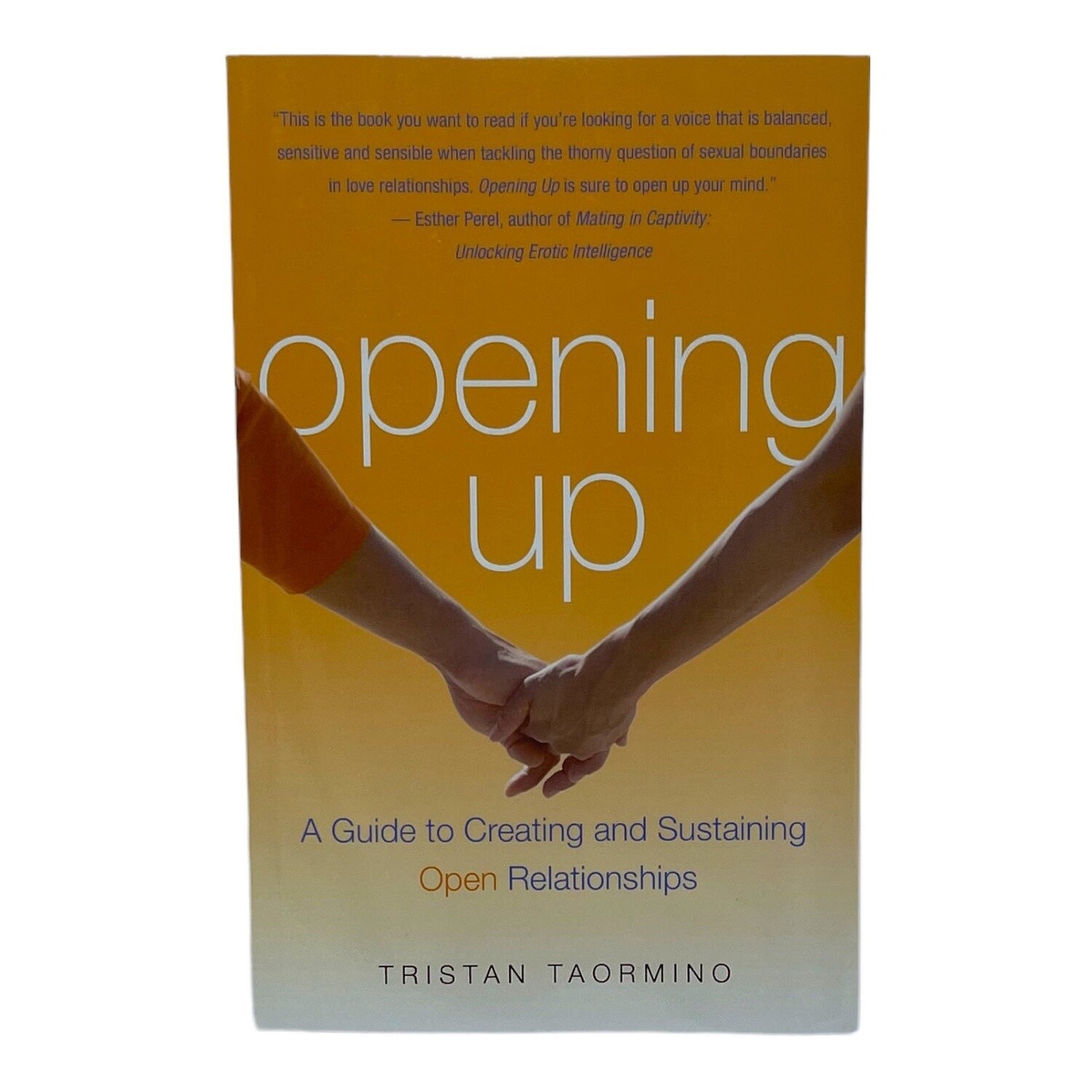 Opening Up By Tristan Taormino