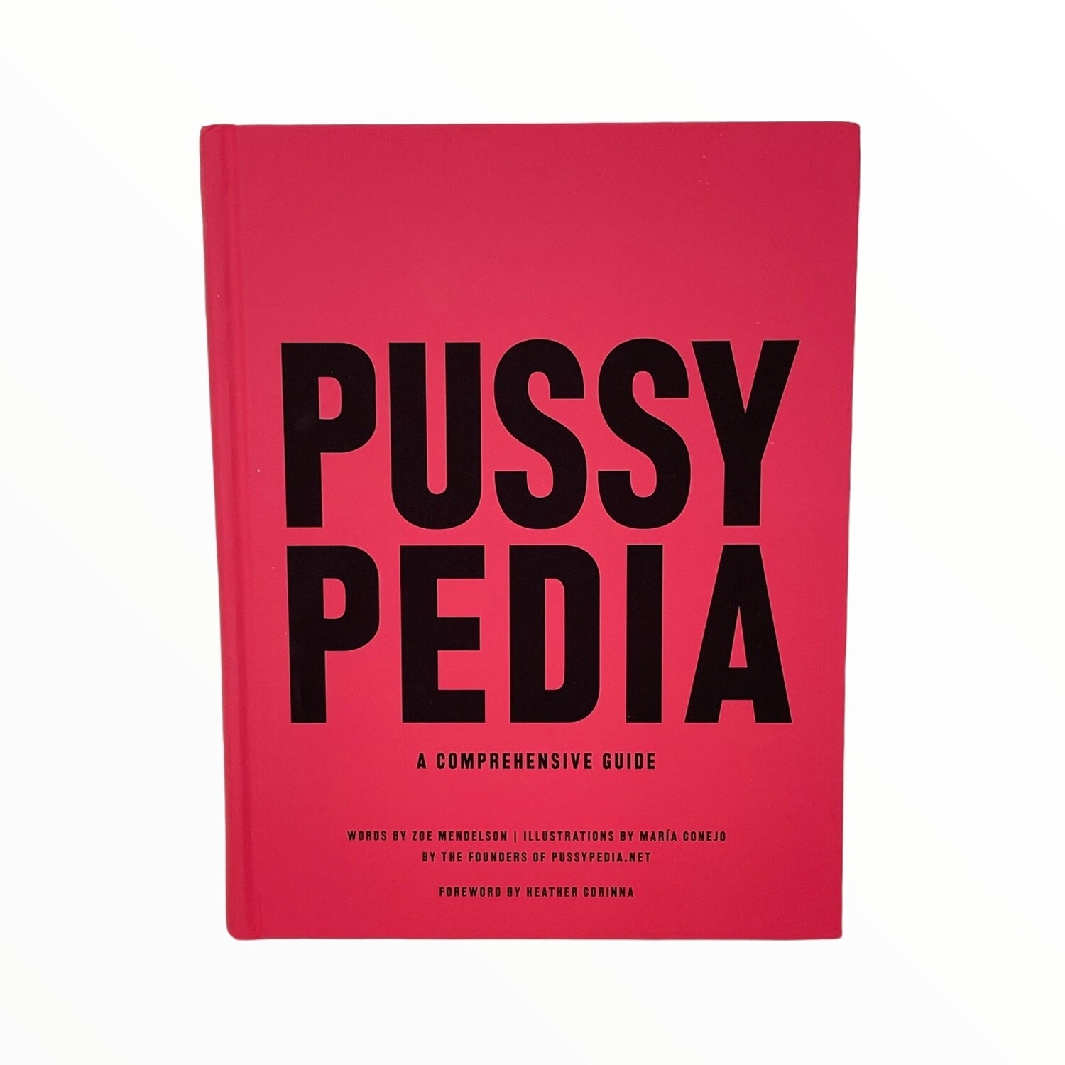 Pussypedia By Zoe Mendelson