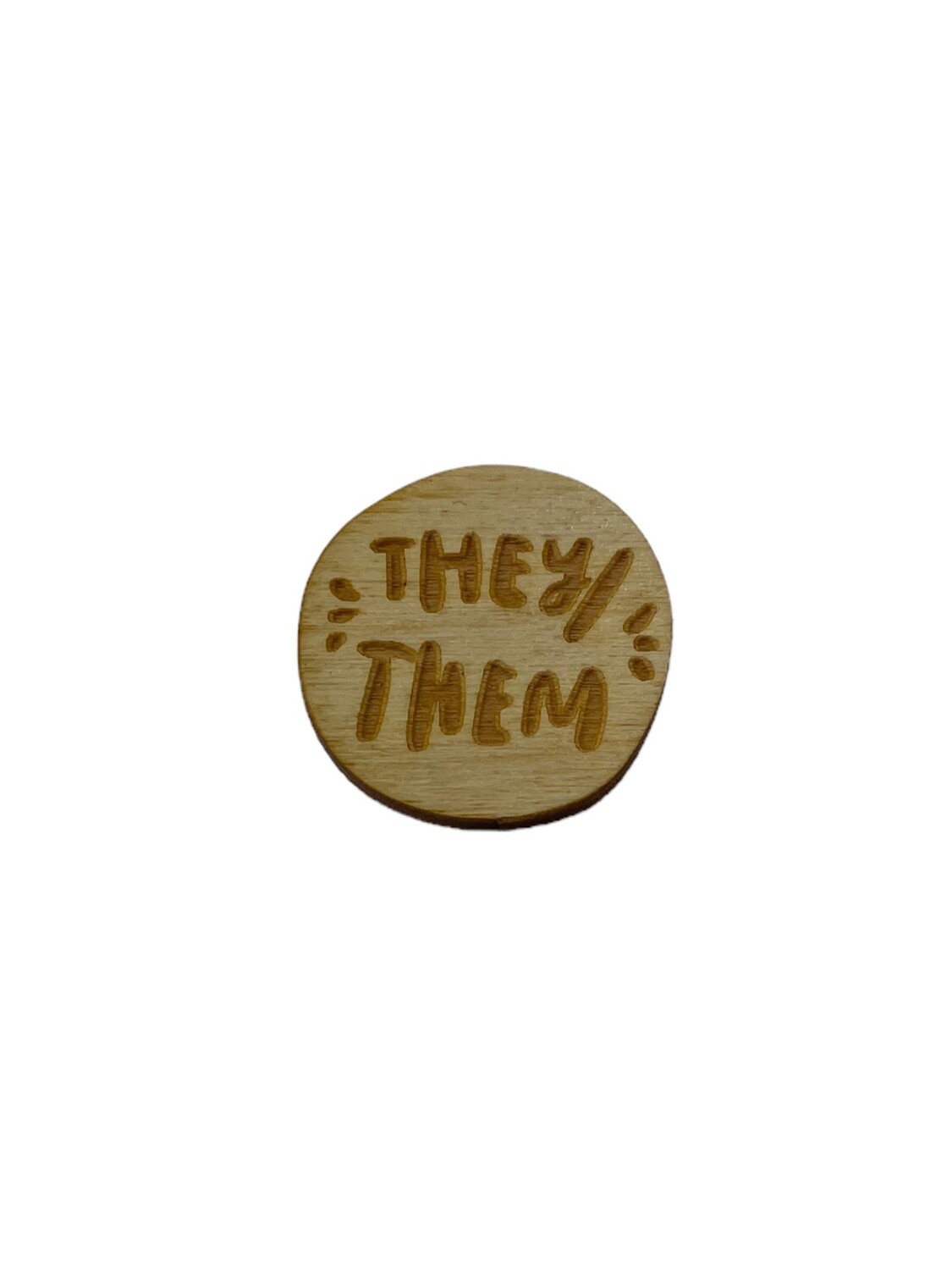 Pronoun Pins: They/Them, Color: Natural