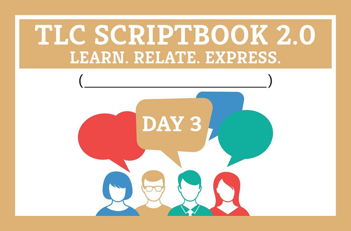 TLC Scriptbook 2.0 - Day 3