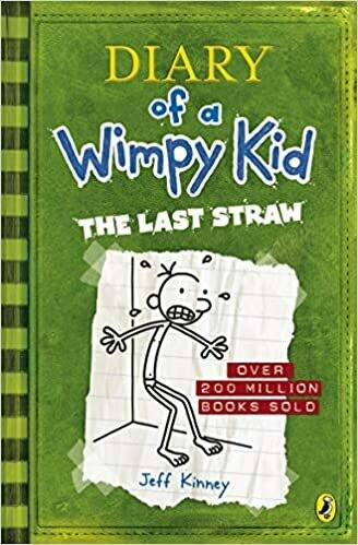 Diary of a Wimpy Kid :The Last Straw