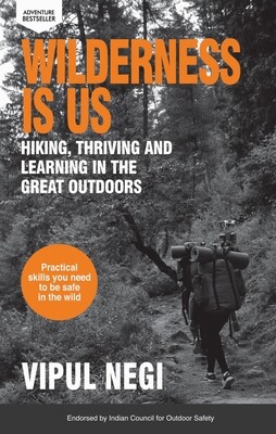Wilderness is Us: ​Hiking, Thriving and Learning in the Great Outdoors