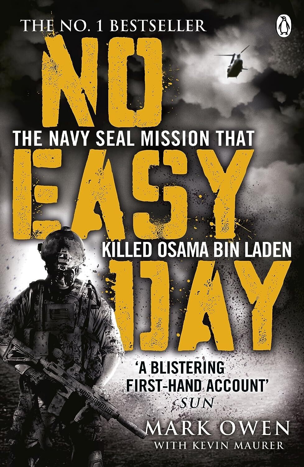 No Easy Day: The Navy Seal Mission that Killed Osama bin Laden