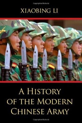 A History of the Modern Chinese Army