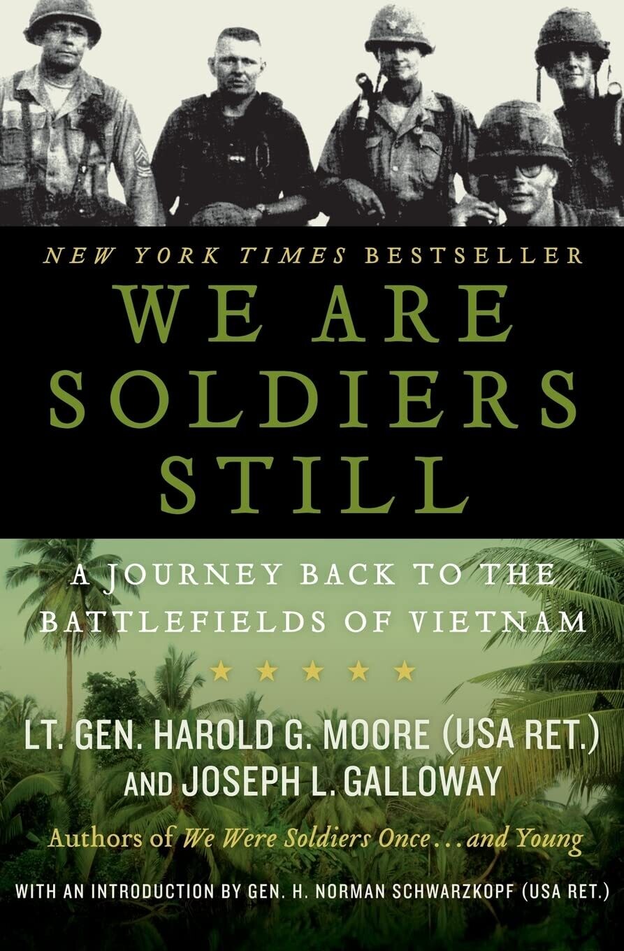 We are Soldiers Still: A Journey Back to the Battlefields of Vietnam