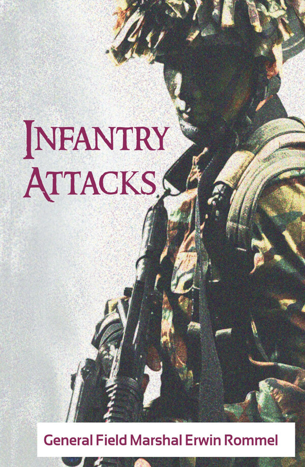 Infantry Attacks