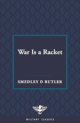 War Is a Racket