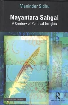 Nayantara Sahgal: A Century of Political Insights
