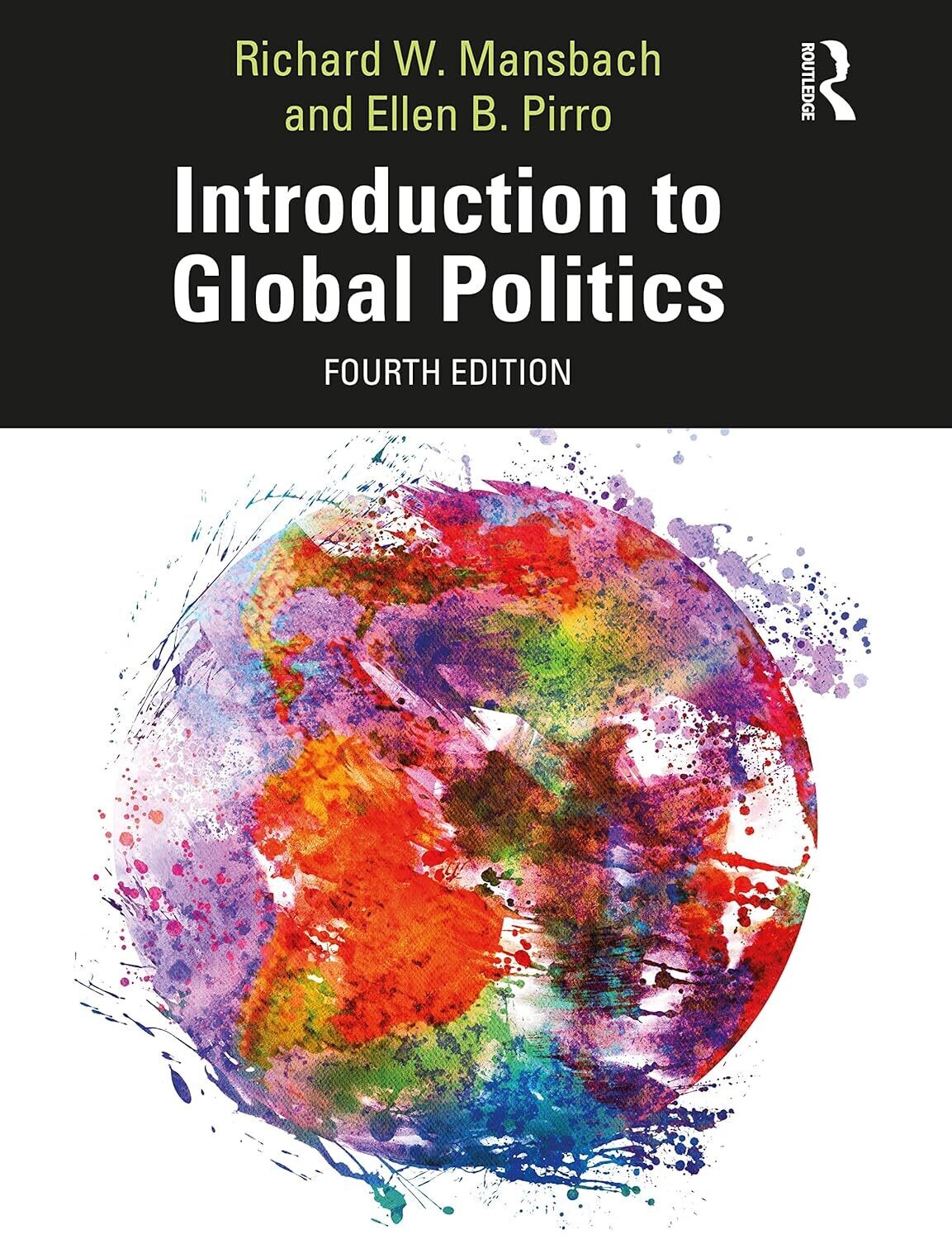 Introduction to Global Politics (4th Edition)