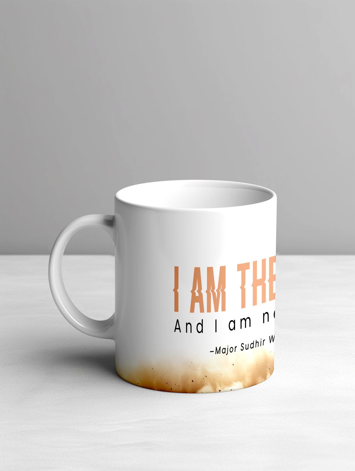 I Am the Storm (Maj Sudhir Walia) Mug