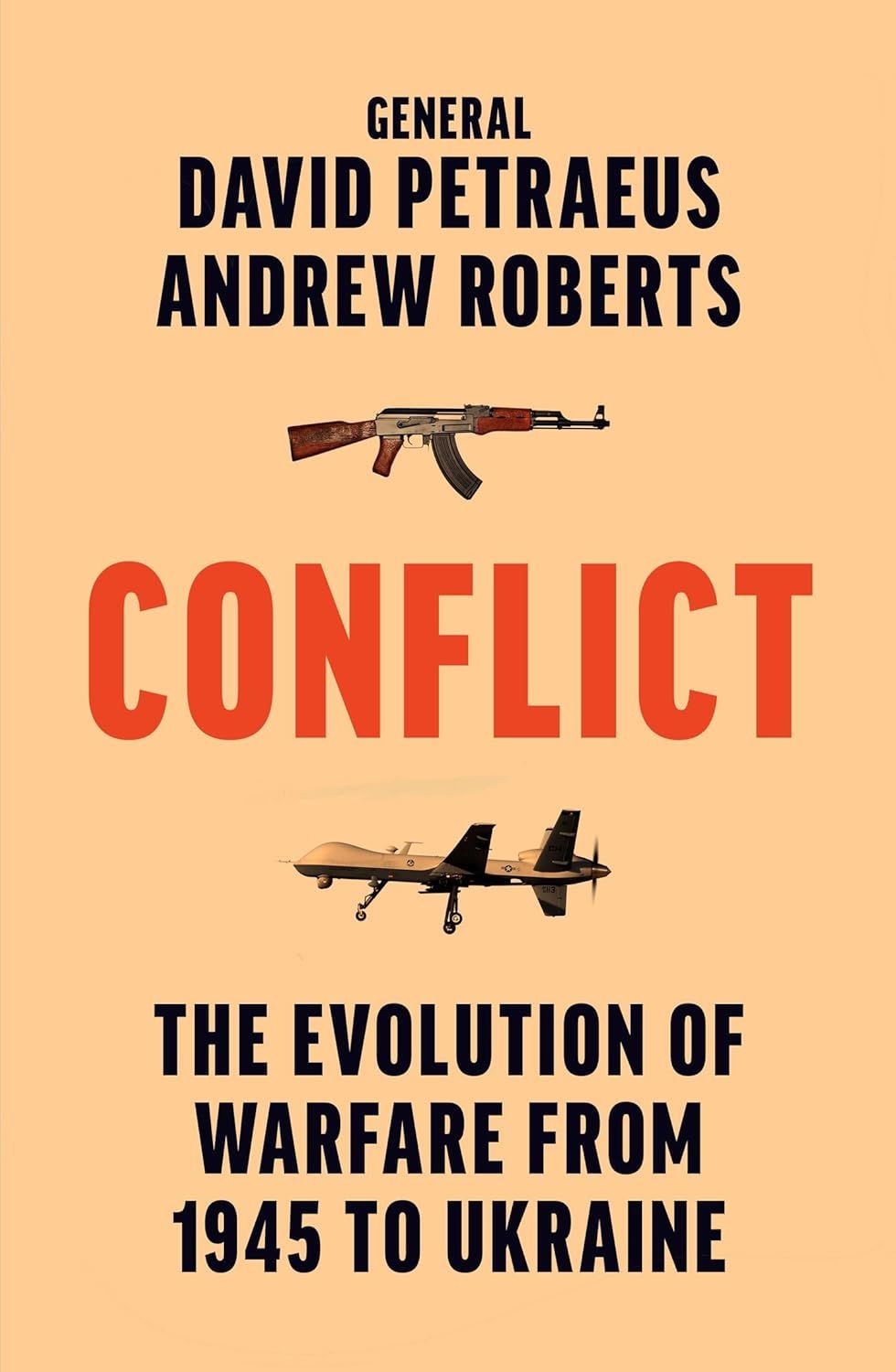 Conflict: The Evolution Of Warfare From 1945 To Ukraine
