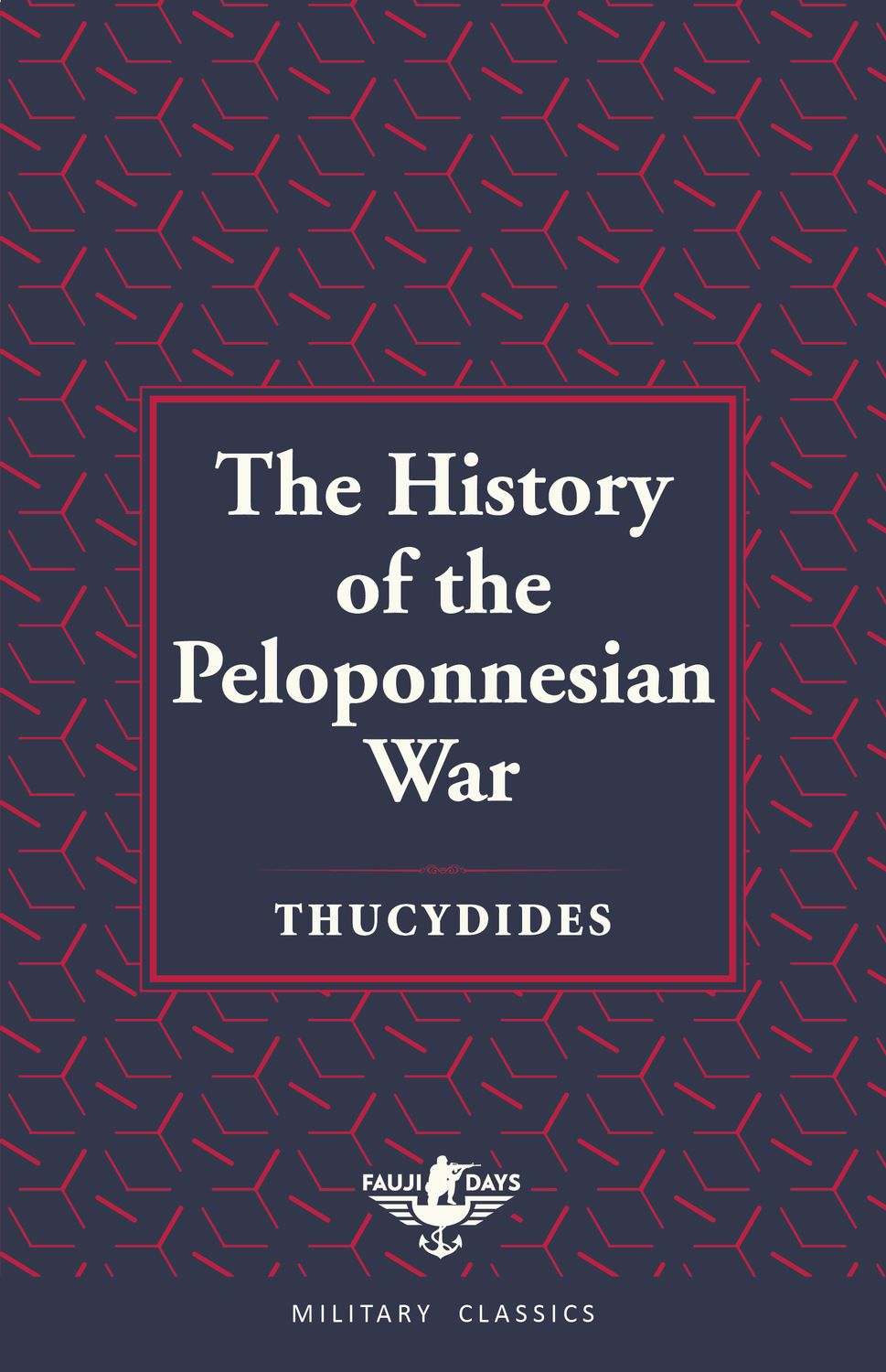 The History of the Peloponnesian War