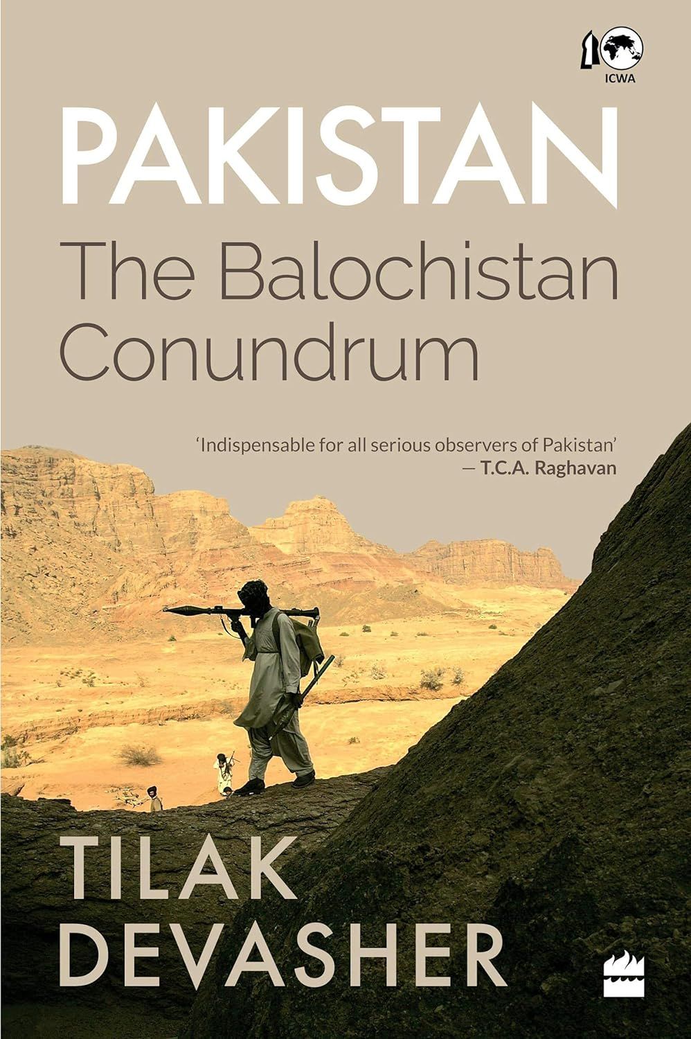 Pakistan:The Balochistan Conundrum