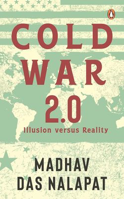 Cold War 2.0: Illusion Versus Reality