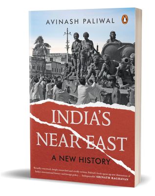 India&#39;s Near East: A New History
