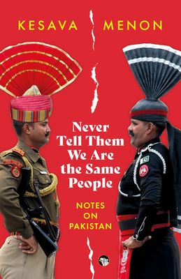 Never Tell Them we are the same People