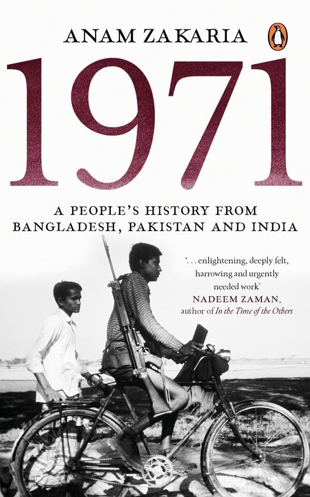 1971: A People&#39;s History from Bangladesh, Pakistan and India