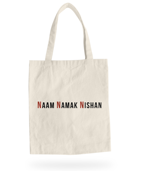 Naam, Namak, Nishan Tote Bag