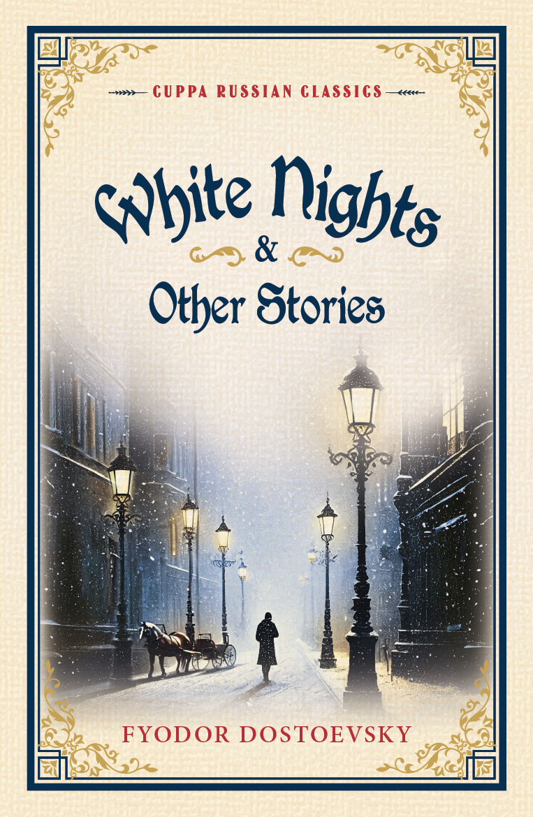 White Nights &amp; Other Stories