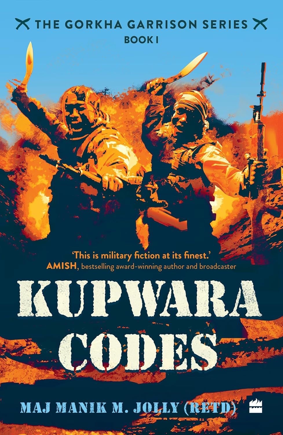 Kupwara Codes (The Gorkha Garrison Series Book 1)