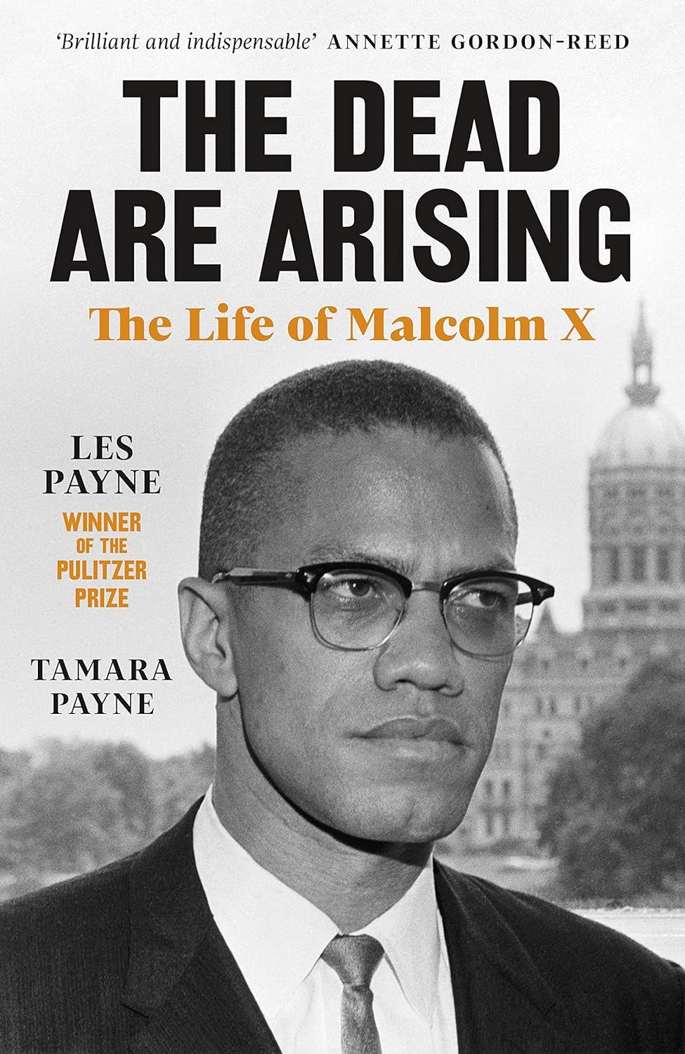 The Dead are Arising: The Life of Malcolm X