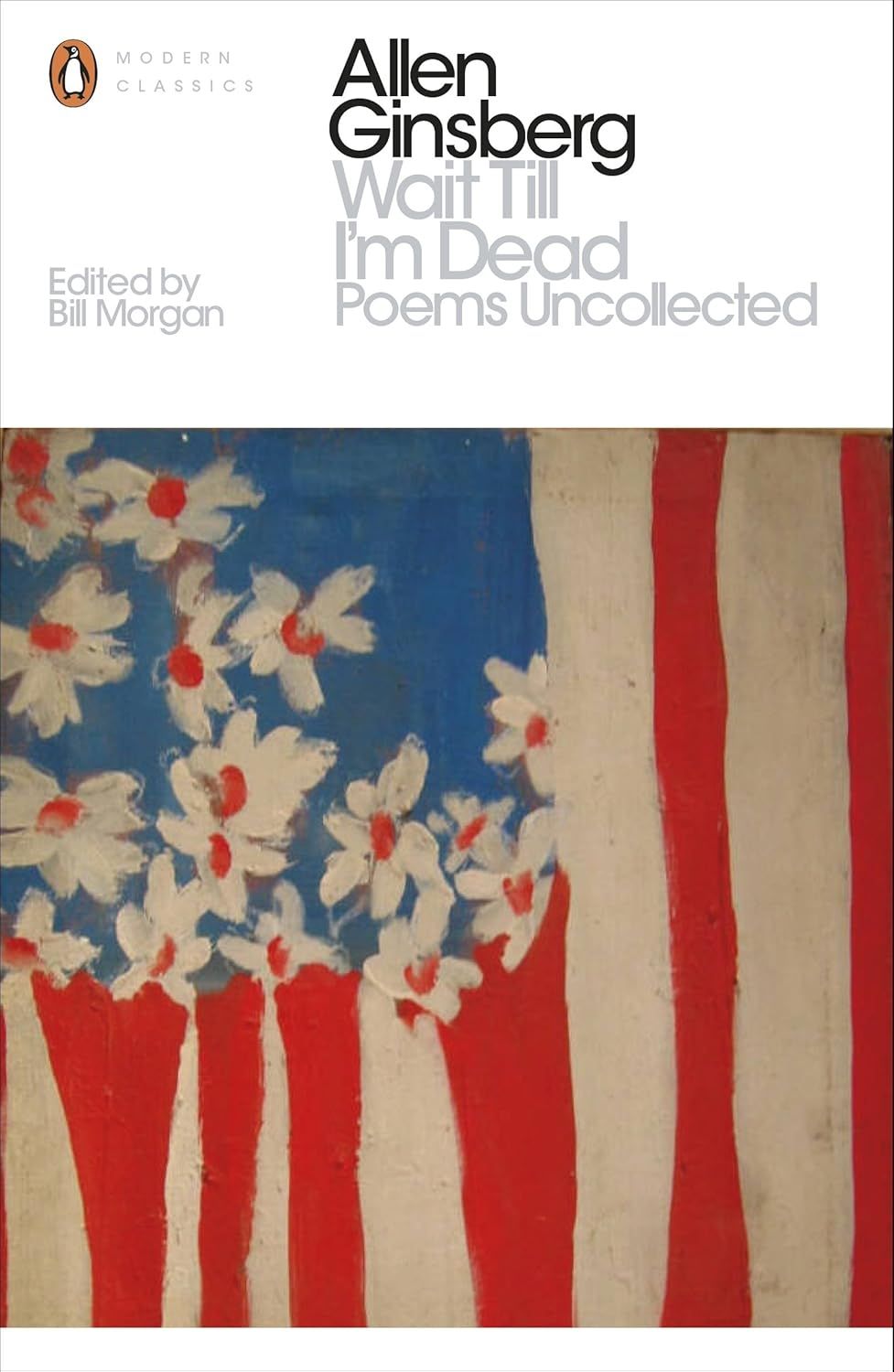 Wait Till I&#39;m Dead: Poems Uncollected