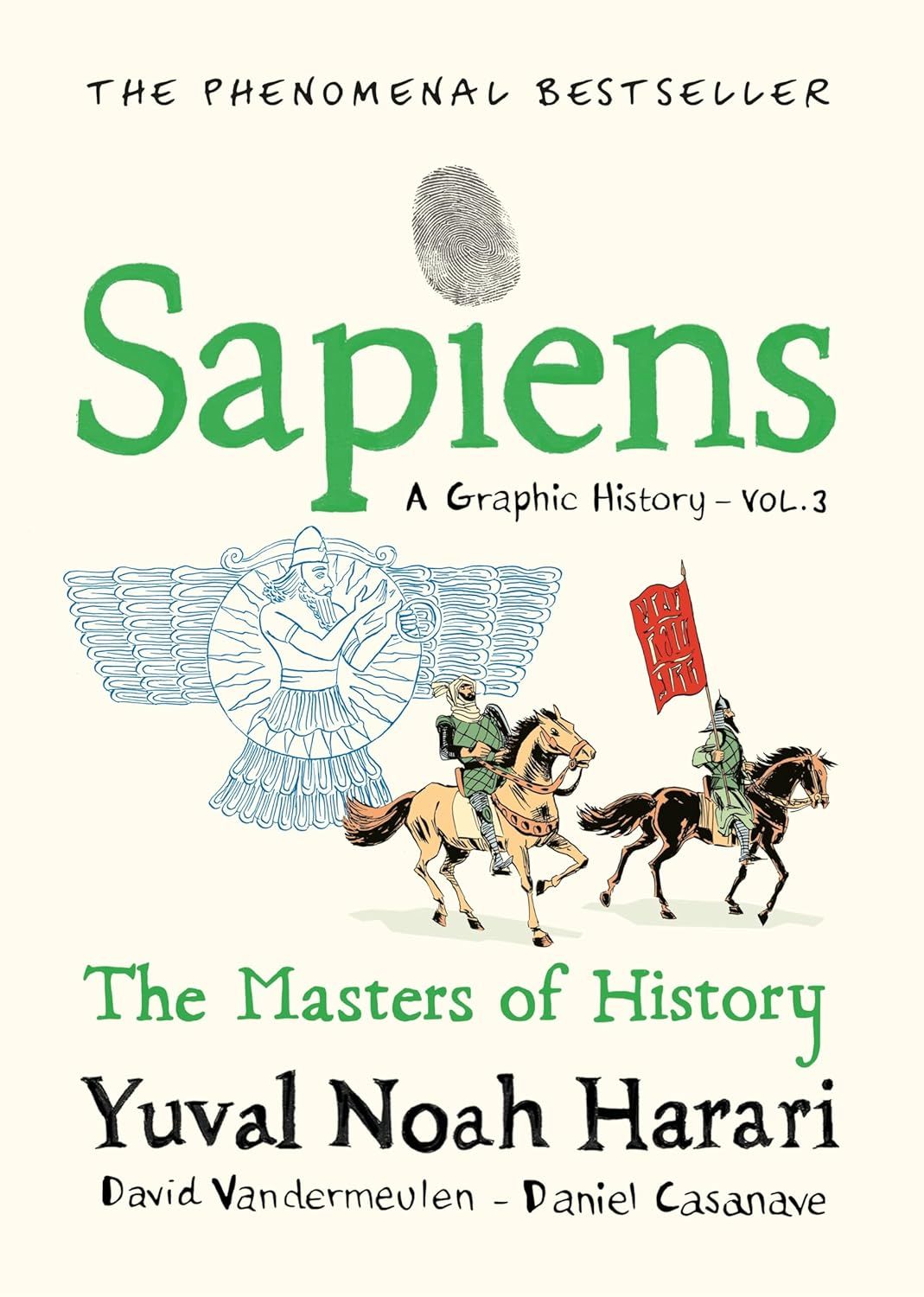 Sapiens A Graphic History: The Masters of History Volume 3